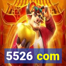 5526 com